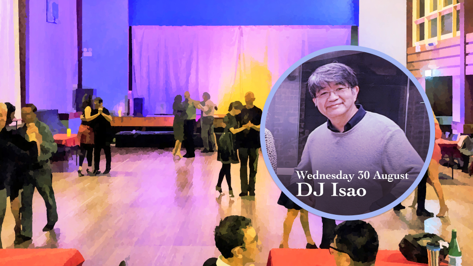 DJ Isao Wednesday 30 August